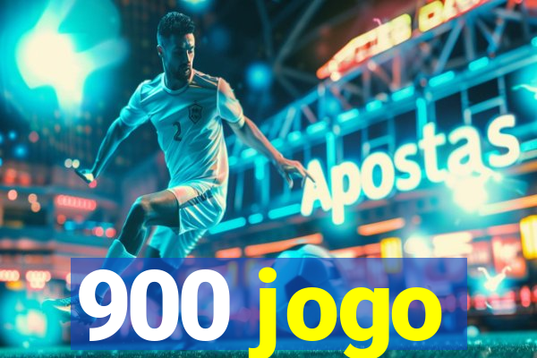 900 jogo